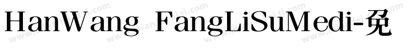 HanWang FangLiSuMedi字体转换